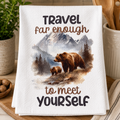 Travel Far Enough Kitchen Towel
